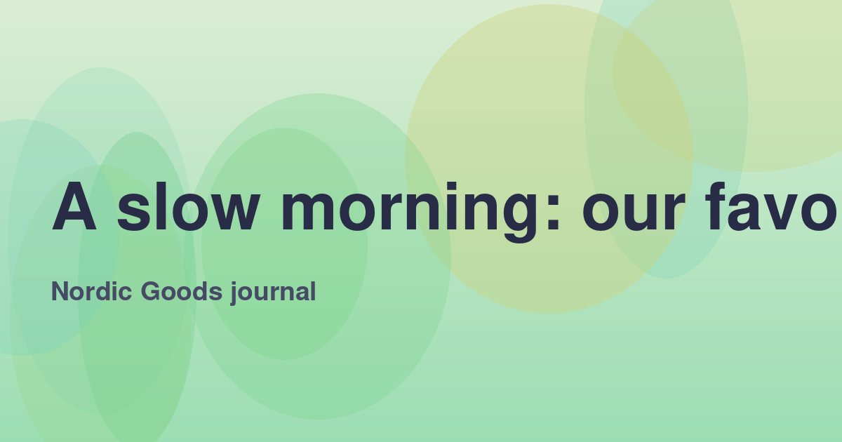 A slow morning: our favourite coffee rituals